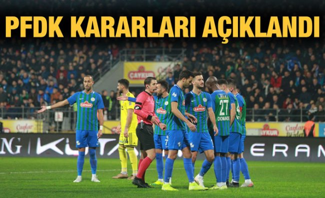 PFDK, Çaykur Rizespor'a Cezayı Kesti