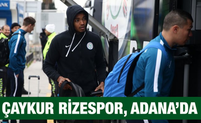 Çaykur Rizespor, Gaziantep FK Hazırlıkları İçin Adana'da