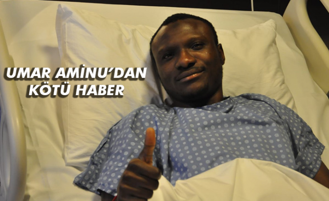 Aminu Umar 6 ay sahalardan uzak kalacak