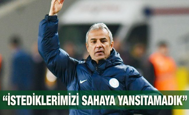 Kartal: Maça İyi Hazırlanamadık